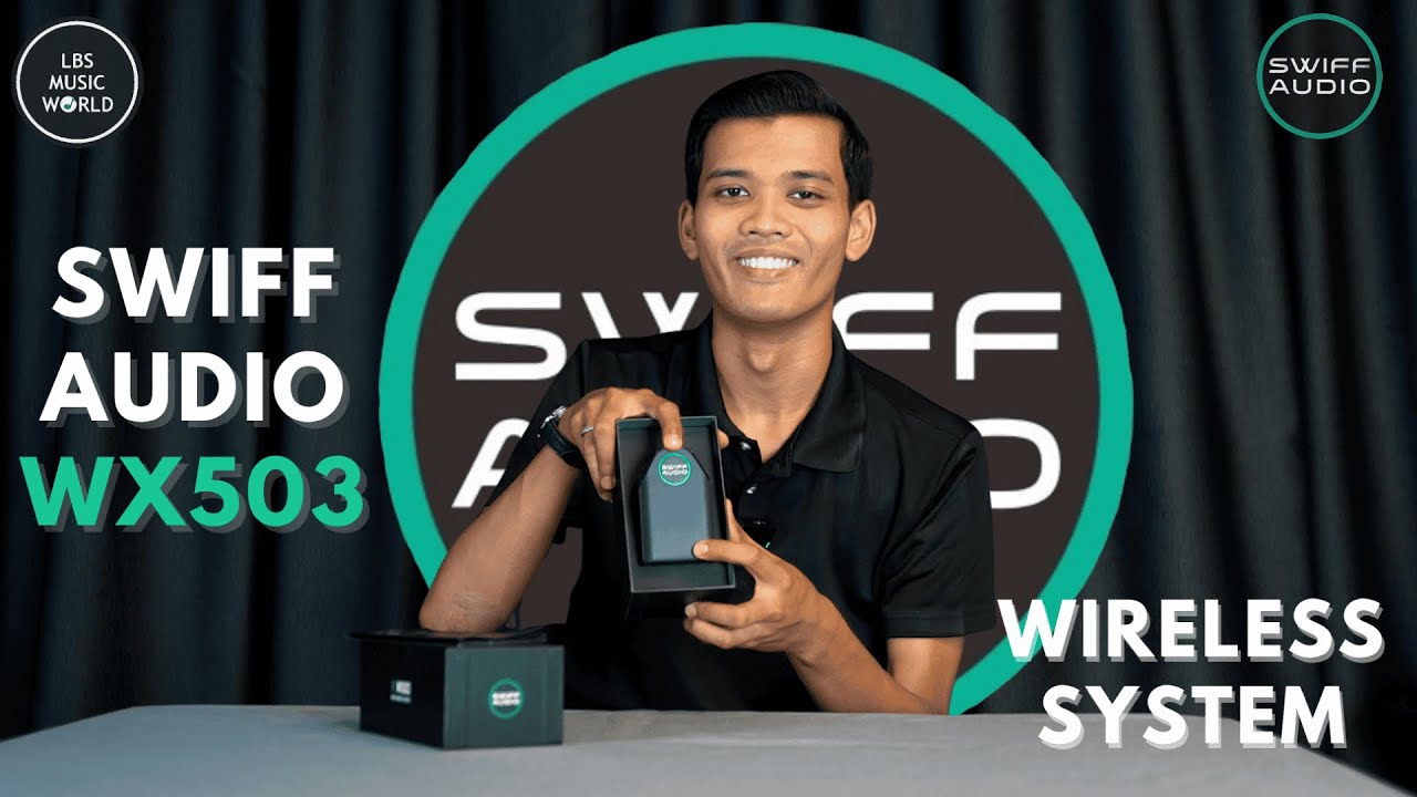 SWIFF AUDIO | WX503
