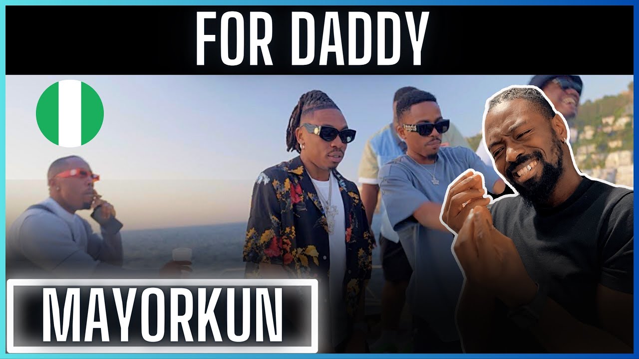 We Need More Of Mayorkun This Year | Mayorkun - For Daddy | Reaction