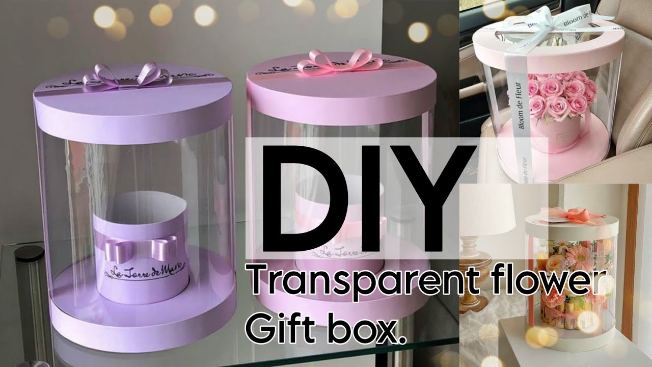 DIY gift box // Diy transparent gift box 😍😍😍