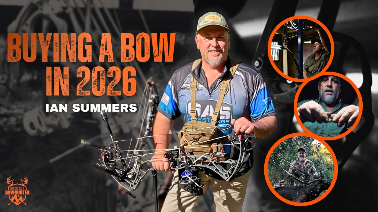 Buying a 2026 Model Bow with Ian Summers
