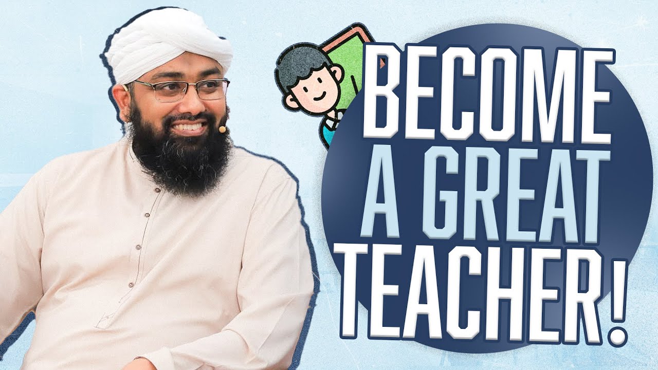 How To Become A Great Teacher | Acha Teacher Kese Banne | Soban Attari Speeches