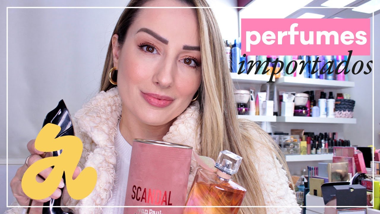 Meus perfumes importados | ADRI SCHIESSL