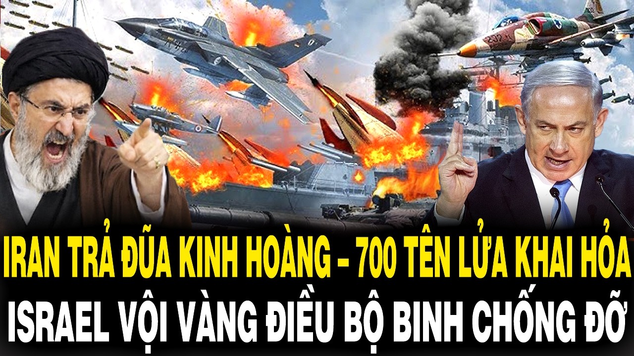 Iran TRẢ ĐŨA KINH HOÀNG – 700 Tên Lửa Khai Hỏa, Israel Vội Vàng Điều Bộ Binh Chống Đỡ