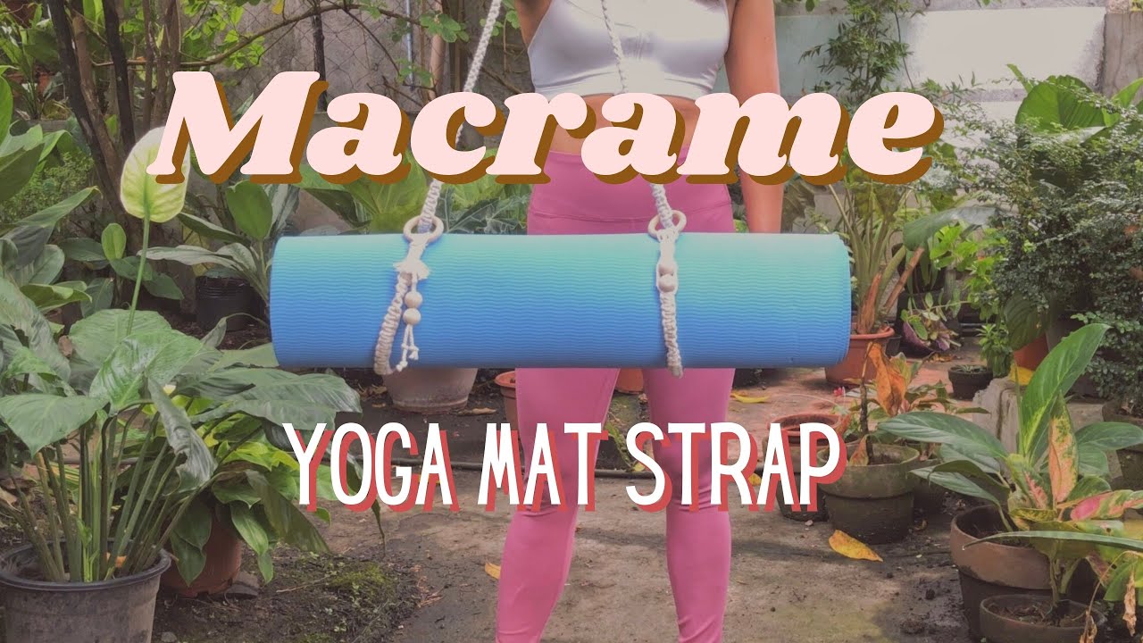 How To Make a Macrame Yoga Mat Strap | DIY and some Early Morning Routine #diy #morningroutine