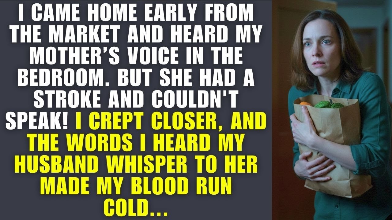 I Came Home Early And Heard Mom Speaking—But She Was Paralyzed  My Husband’s Whispers Froze Me