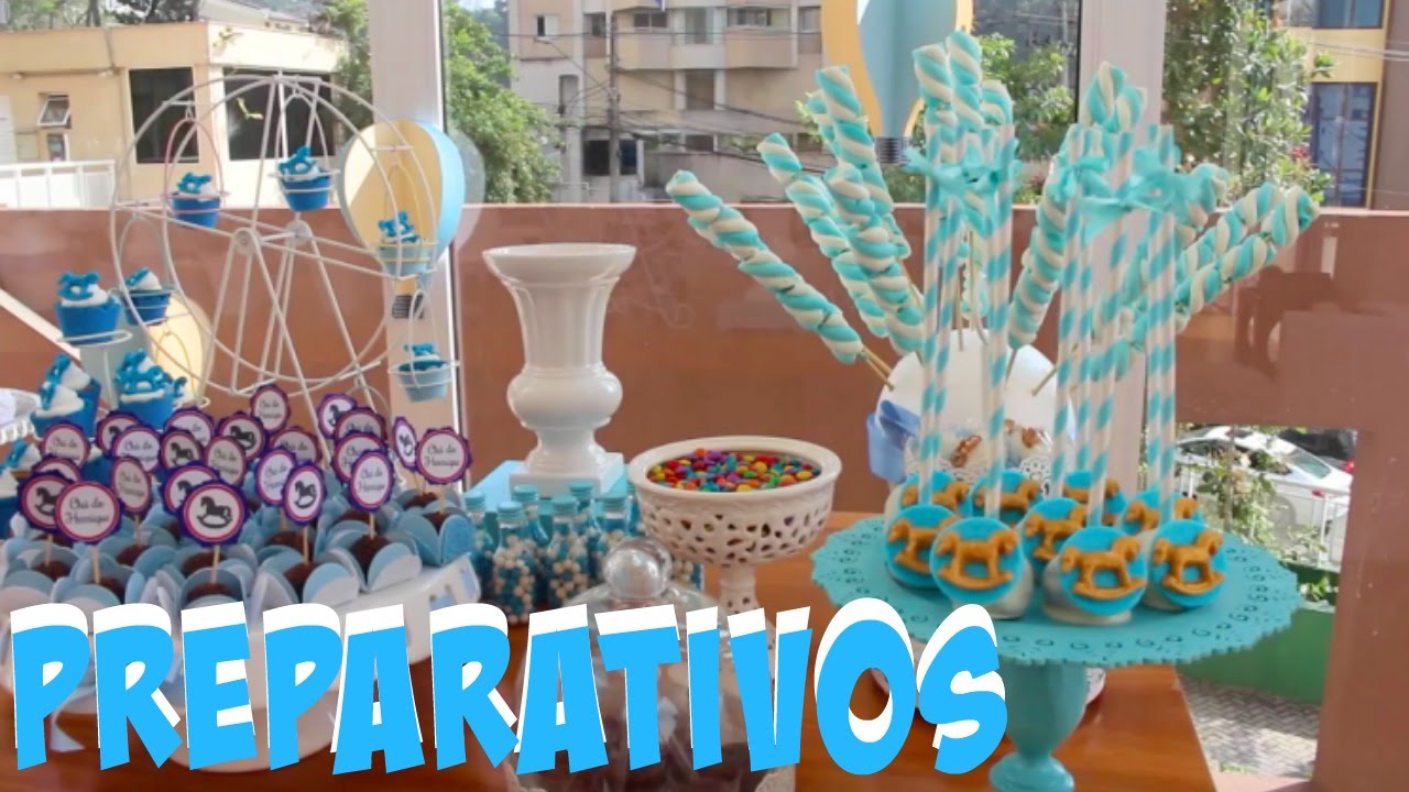 PREPARATIVOS DO CHÁ DE BEBÊ | ORGANIZAÇÃO E DECORAÇÃO