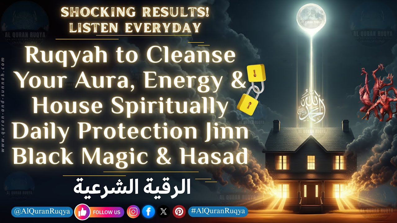 Ruqyah Dua for Protection Against All Evil 🛡️ | Quran & Sunnah Supplication for Safety & Peace