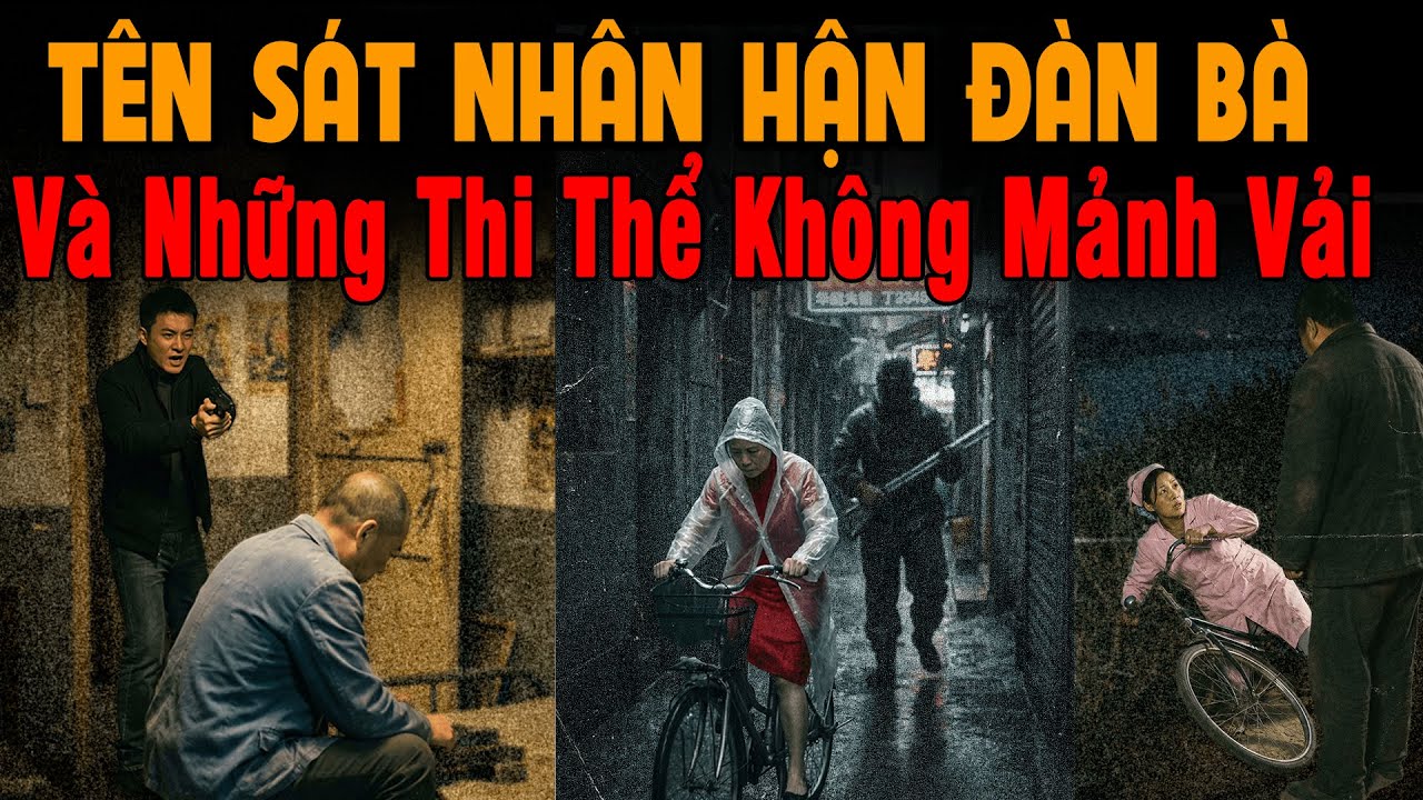 🔔 Kỳ Án Trung Quốc “Đàn Bà Là Lũ Bội Bạc!” Tên Sát Nhân Hận Tình Và Những Thi Thể Không Mảnh Vải