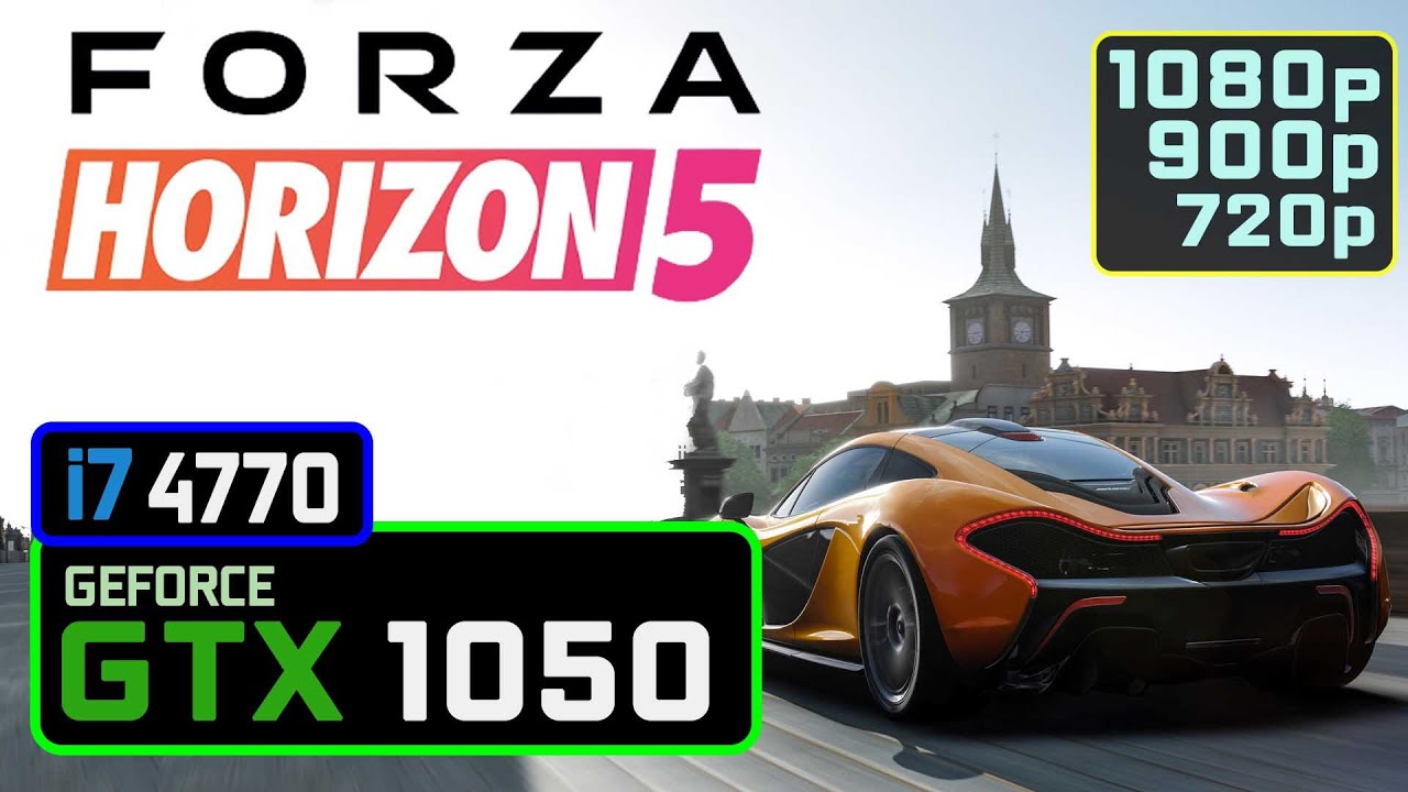 FORZA HORIZON 5 GTX 1050 | i7 4770 | 1080p, 900p, 720p Benchmarks