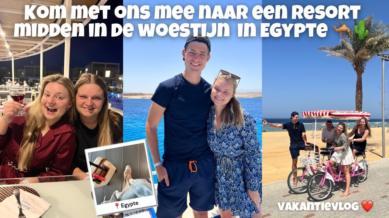 KOM MET ONS MEE NAAR EEN RESORT MIDDEN IN DE WOESTIJN IN EGYPTE! 🐪🌵| Joyce Rikken