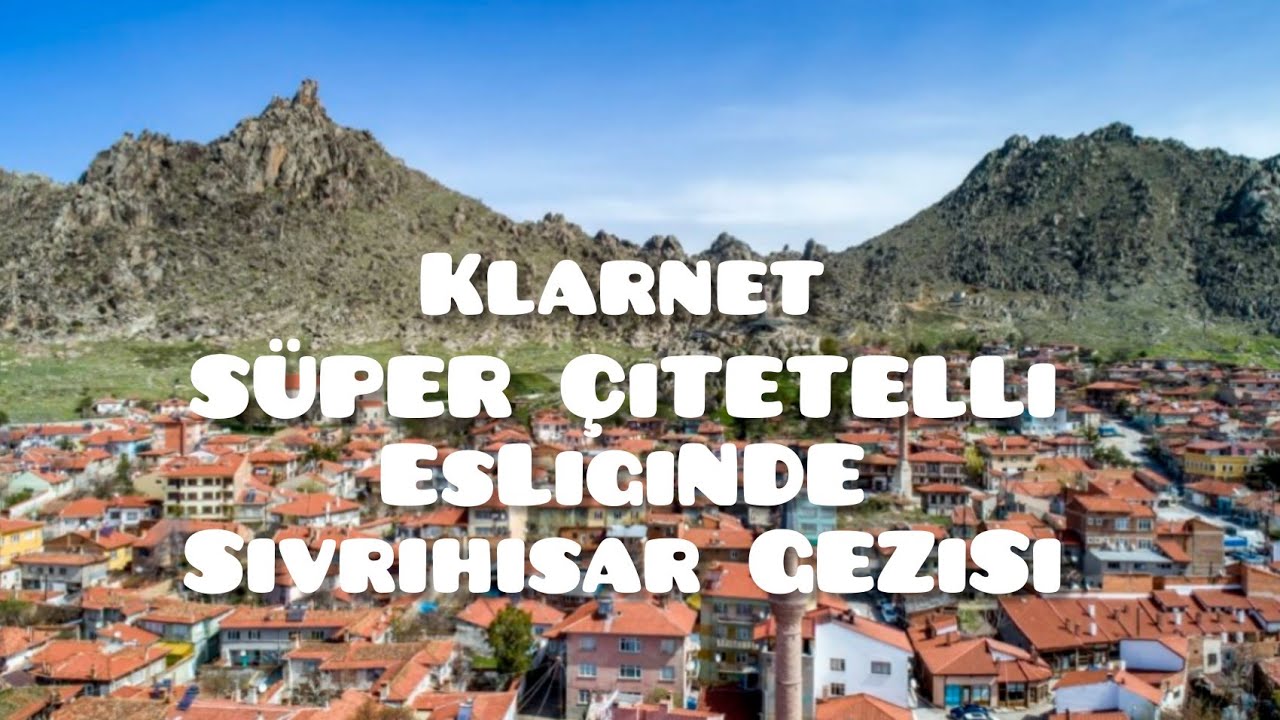Klarnet süper Eskişehir çiftetellisi eşliğinde Sivrihisar Gezisi #Eskişehir #sivrihisar #çiftetelli