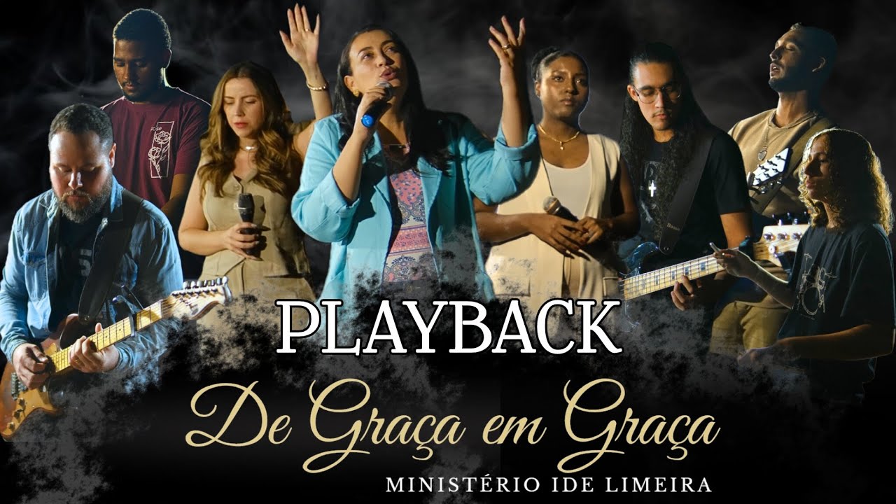 De Graça em Graça | Ministério Ide Limeira 《Playback》