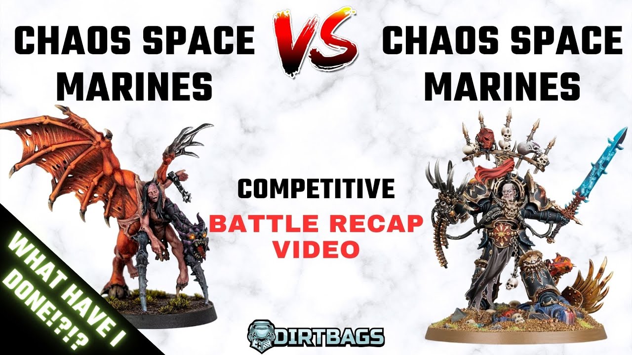 CSM vs CSM... What Have I Done!? | Competitive Leviathan | Warhammer 40k Battle Report