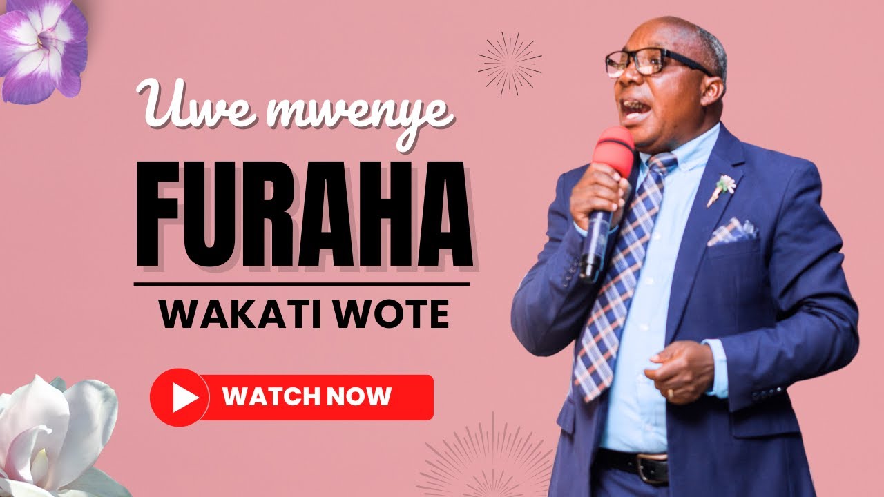 Unapaswa Kuwa Mwenye Furaha Siku Zote _ Pastor Helatano｜Mpwapwa Meetings 🇹🇿