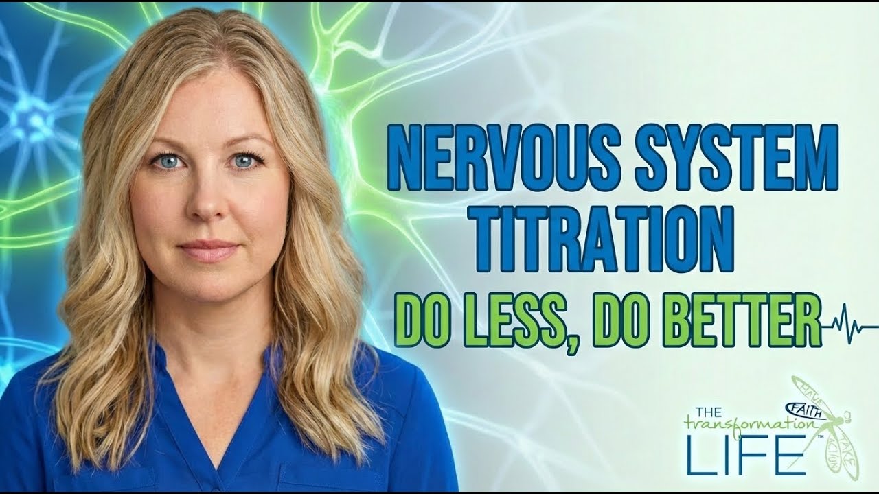 Nervous System Titration: Do Less, Do Better