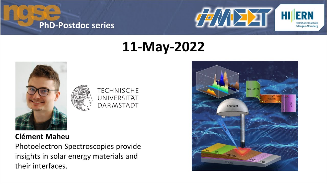 Clément Maheu – Photoelectron Spectroscopies provide insights in solar energy materials & interfaces