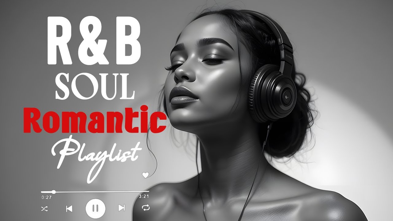 🎶 R&B Soul Love Mix – Smooth & Emotional Songs That Speak to Your Heart 💞