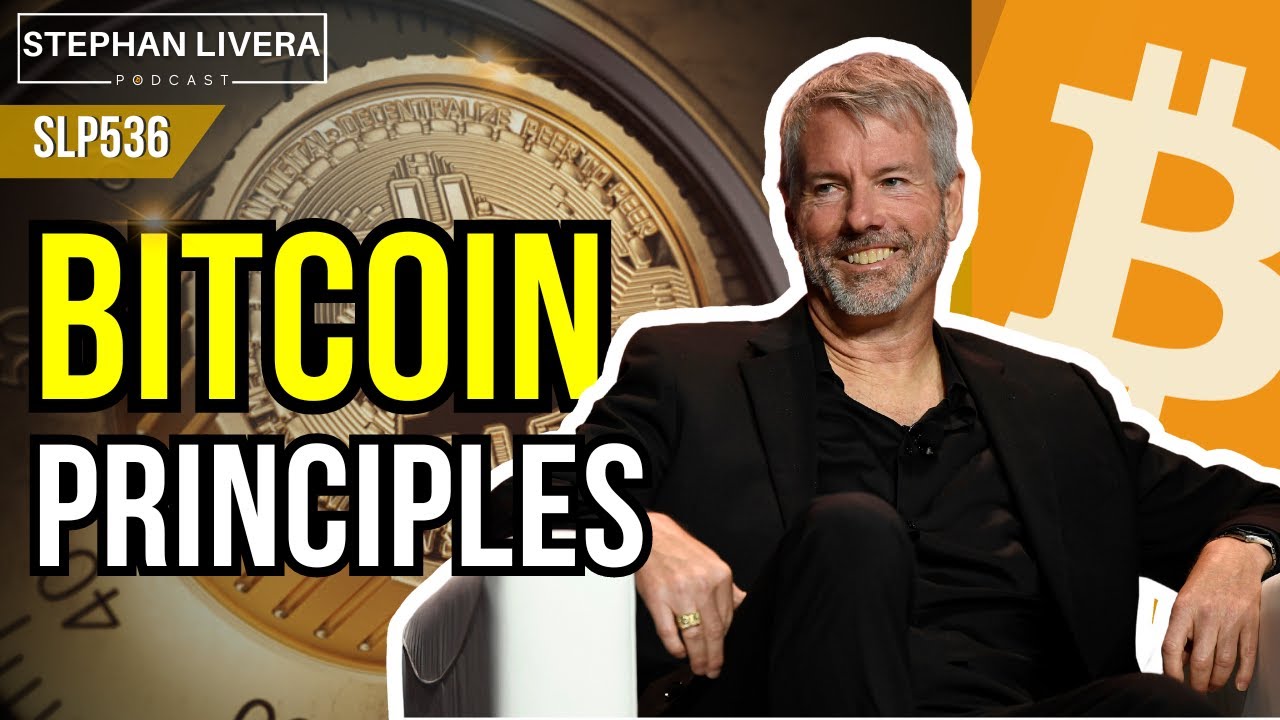 Michael Saylor on Bitcoin Principles (SLP536)