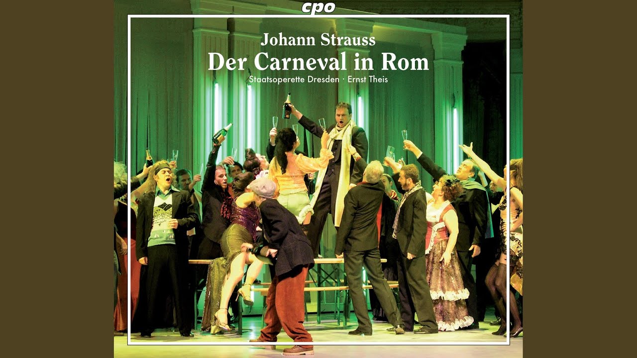 Der Carneval in Rom, Op. 356: Ouverture