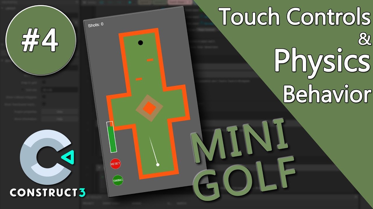 Construct 3 Tutorial #4 - Mini Golf - mobile game - no coding
