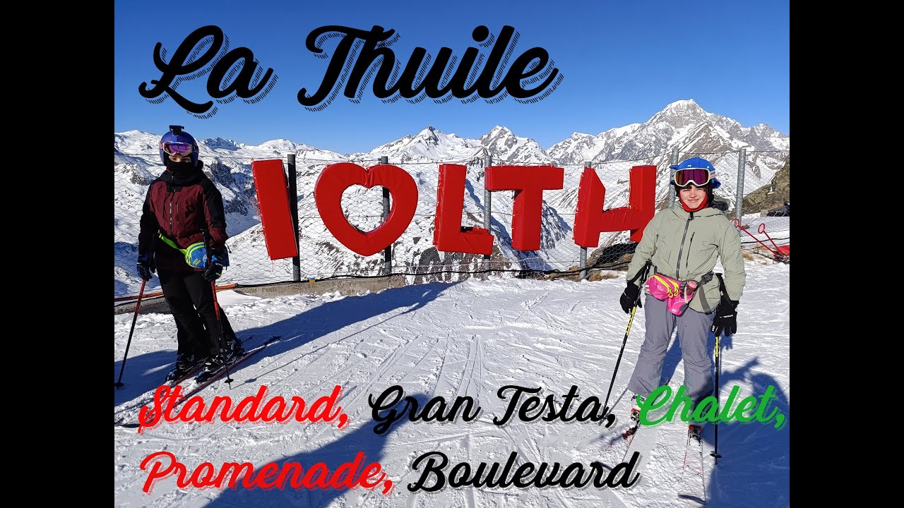 La Thuile (AO) - Piste Standard, Gran Testa, Chalet, Promenade, Boulevard