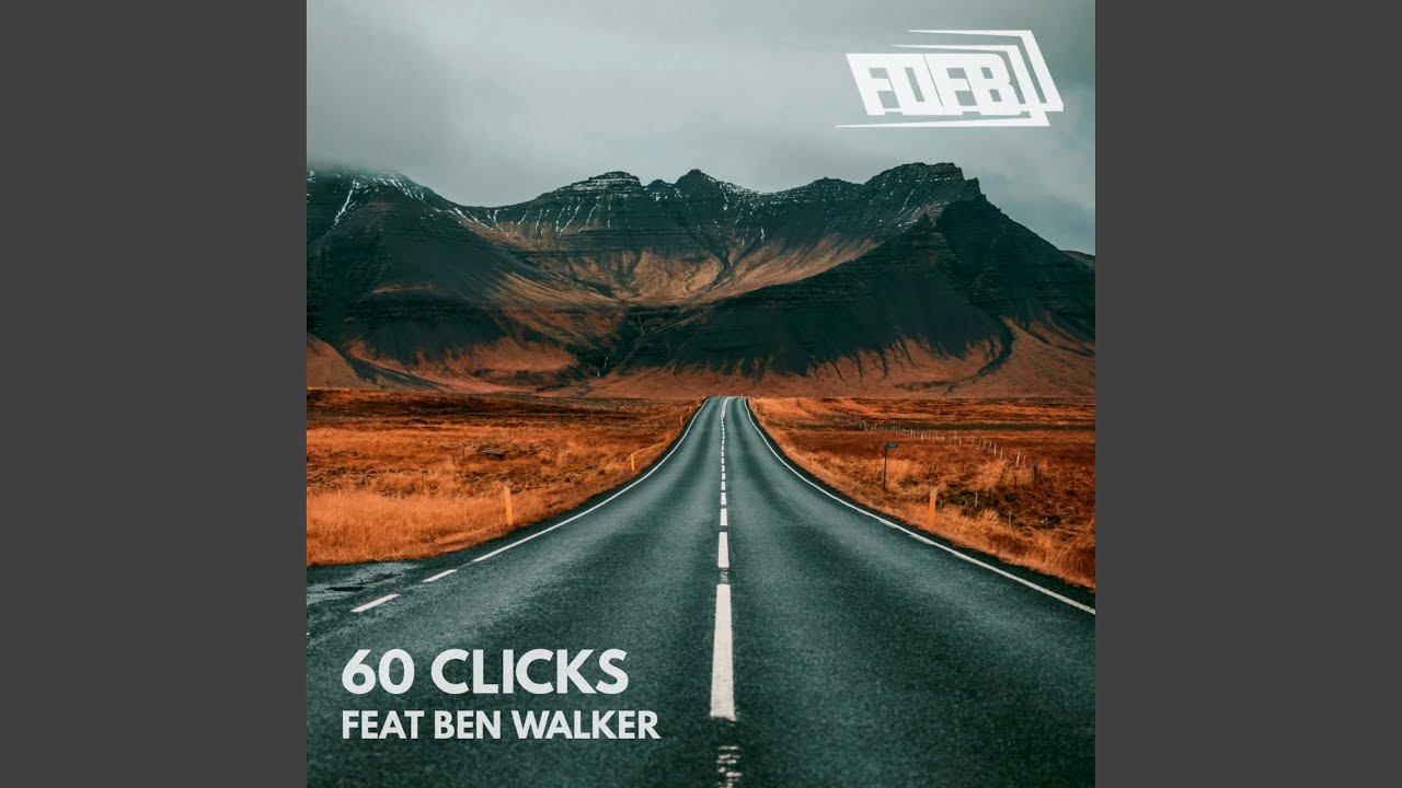 60 Clicks (feat. Ben Walker)