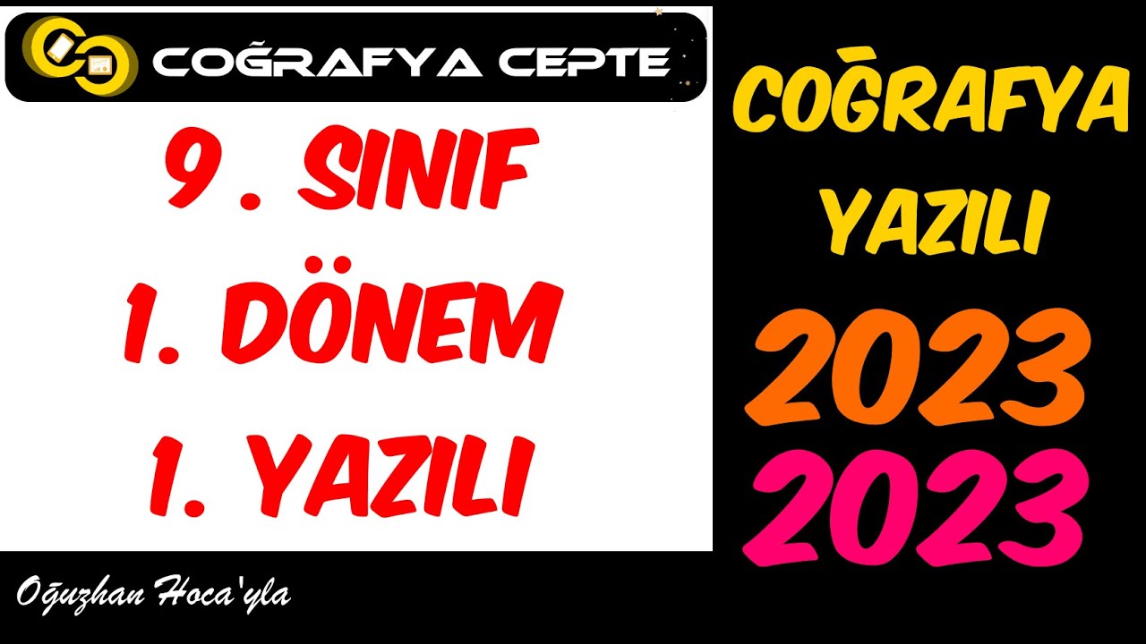 9. SINIF COĞRAFYA 1. DÖNEM 1. YAZILI ÇALIŞMASI