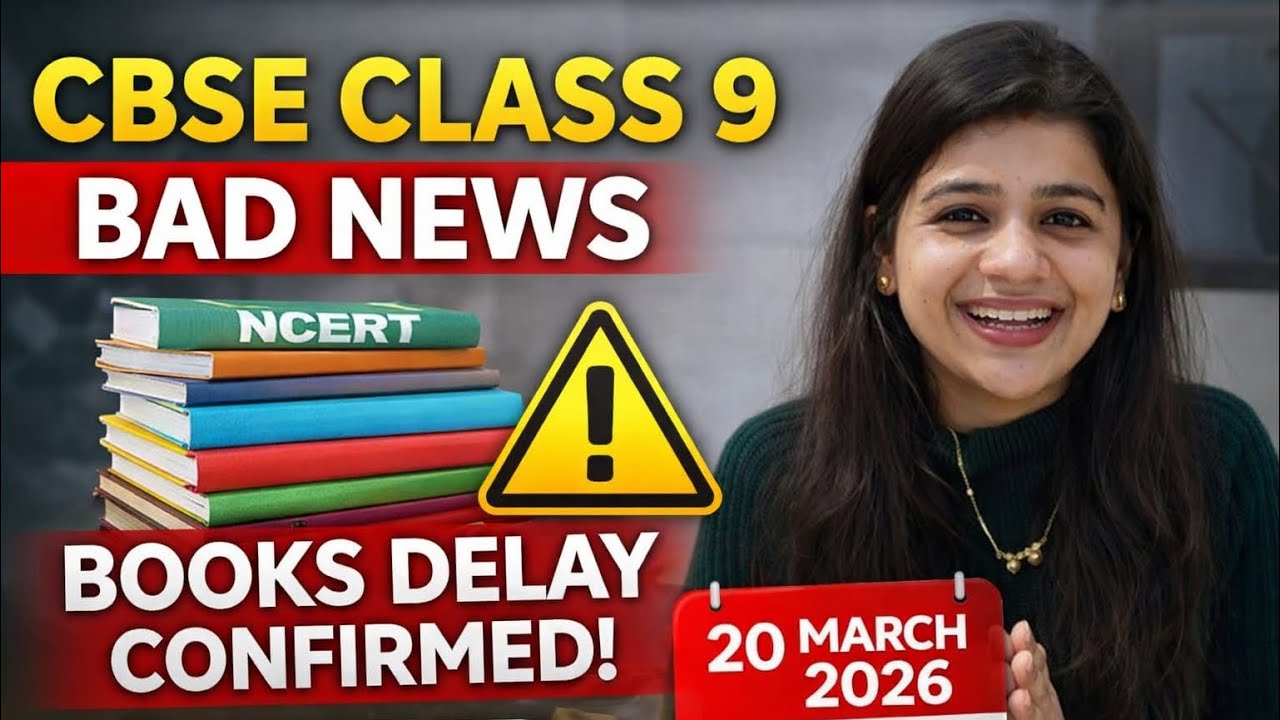 CBSE Class 9 NCERT NEW BOOKS DELAYED 🚨 