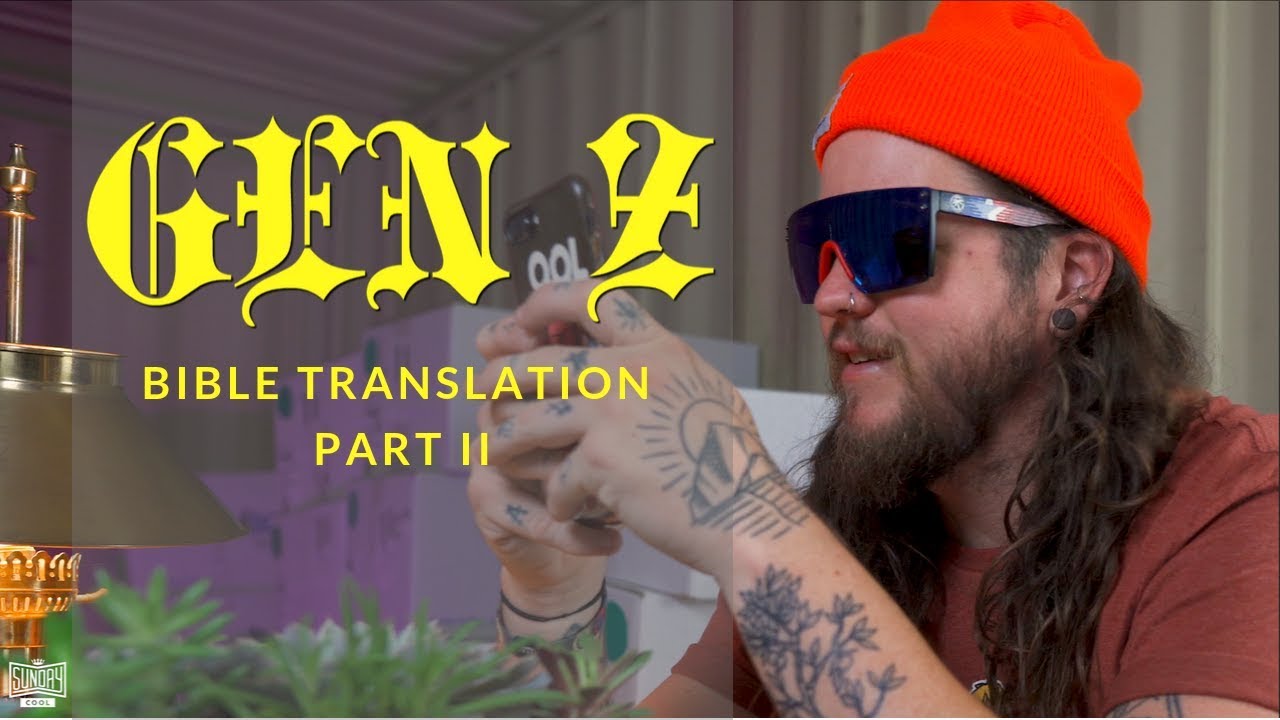 Перевод Библии поколения Z (часть 2)