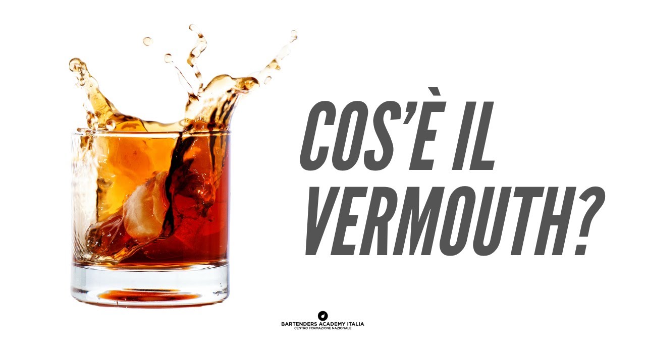 COS'É IL VERMOUTH ( con Fulvio Piccinino )