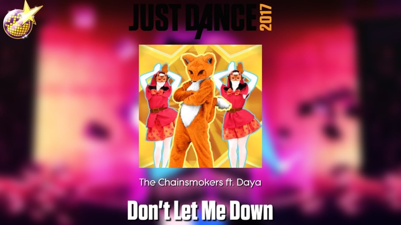 Just Dance Unlimited Fanmade Mashup - Don’t Let Me Down