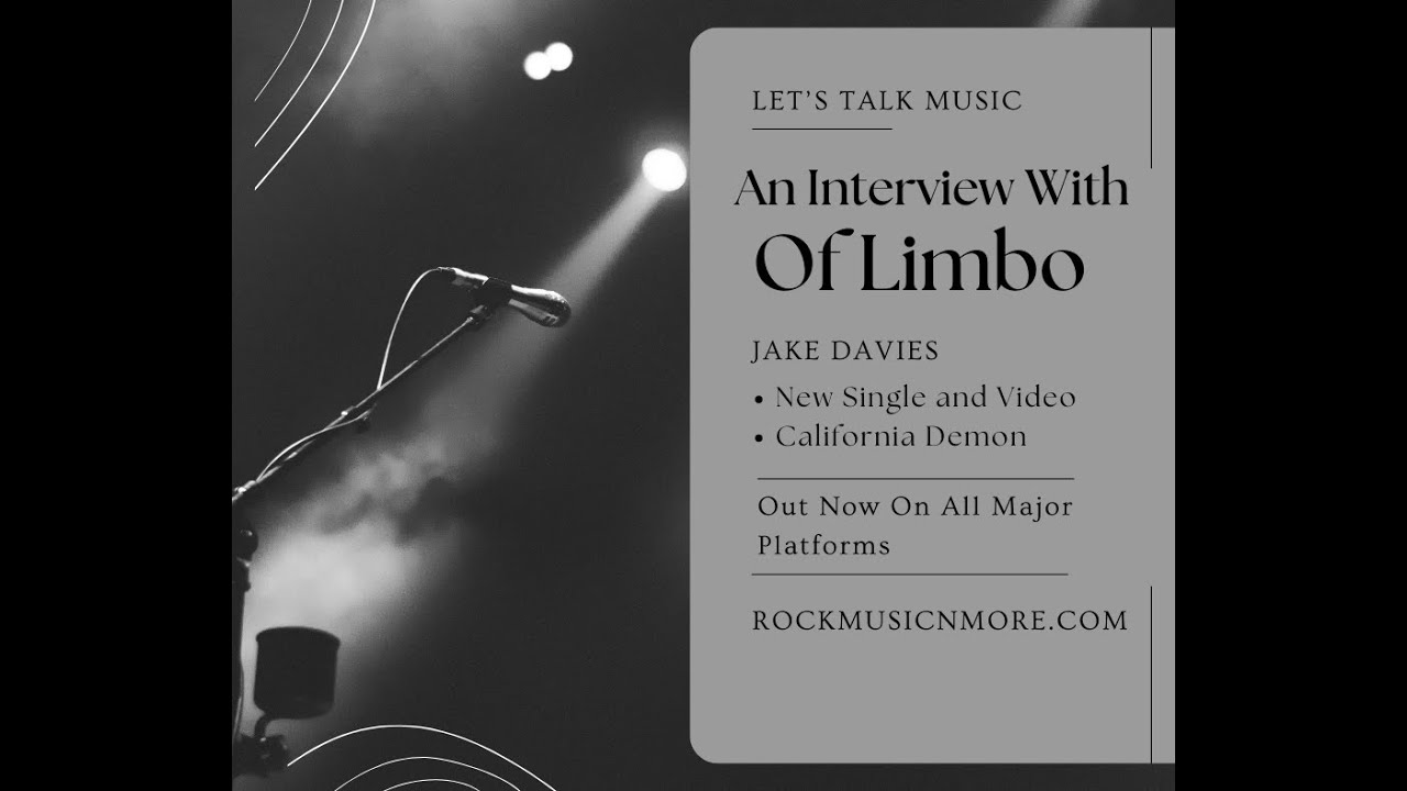 Talking With Jake Davies With Of Limbo