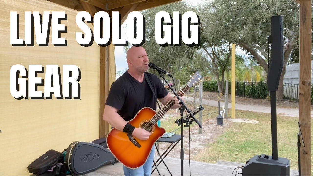 Music Gear Needed for Live Solo Acoustic Gigs