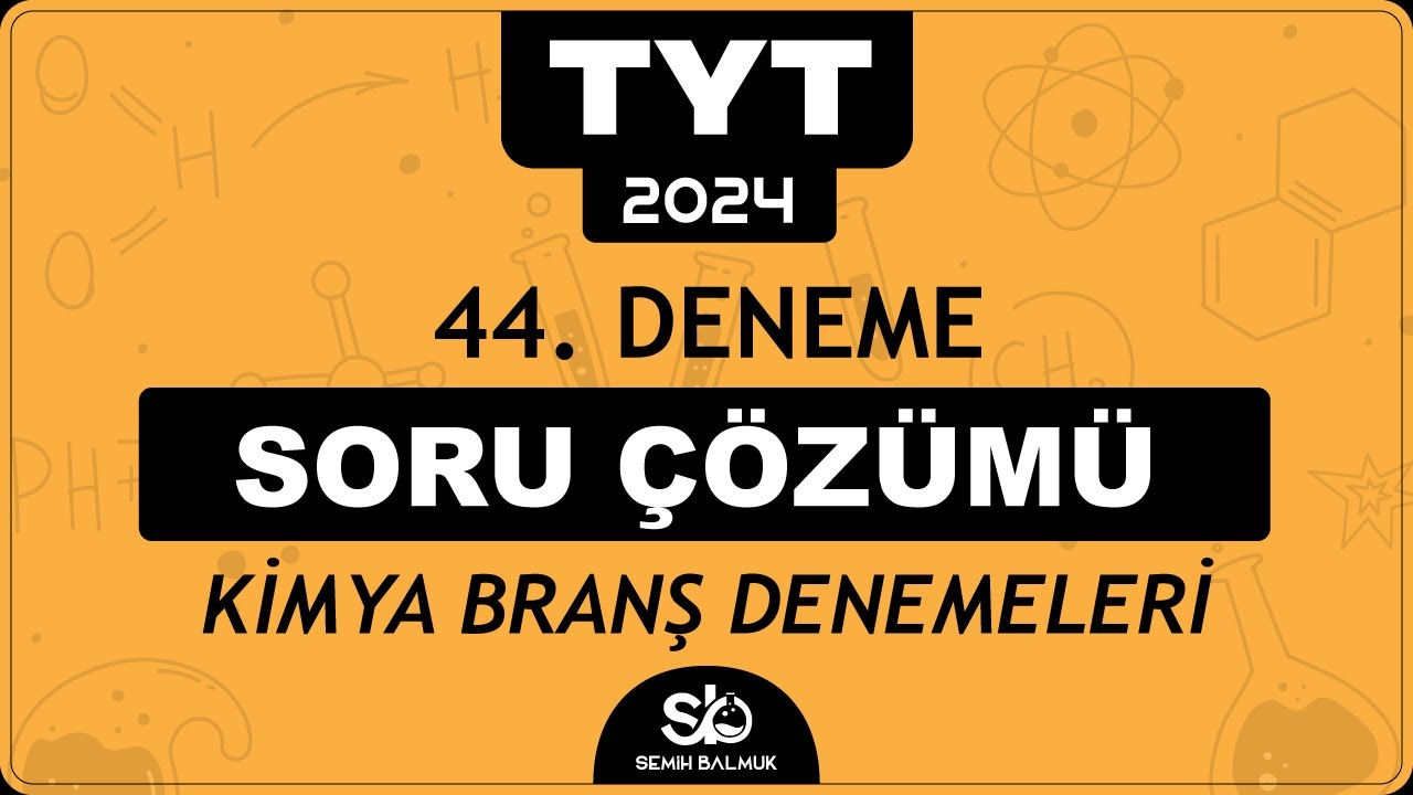 44) TYT Kimya Branş Denemeleri - Orbital Yayınları 2024 (7x45)
