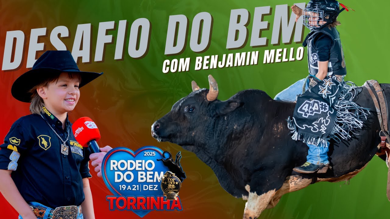 DESAFIO DO BEM com BENJAMIN MELLO