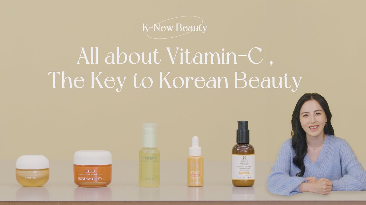 All about Vitamin-C, The key to Korean beauty!