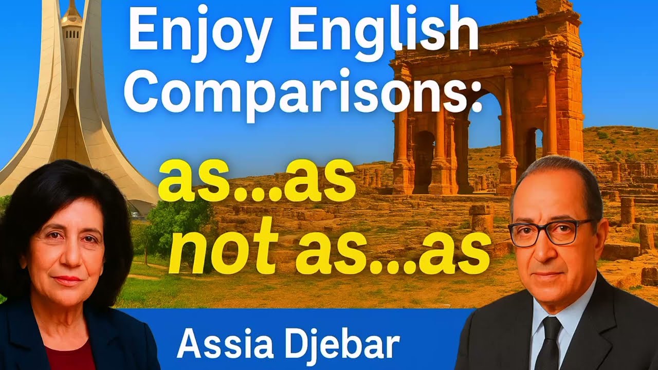 تعلم قاعدة as…as / not as…as مع أمثلة جزائرية.bem 2026