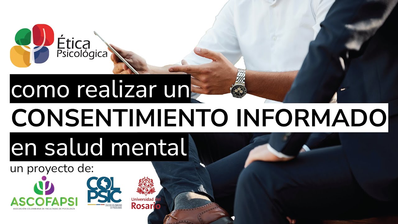 Guía práctica para la realización del Consentimiento Informado en Psicología