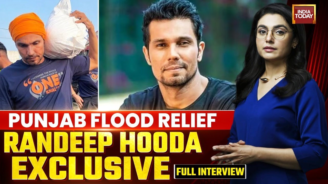 Randeep Hooda Exclusive: Actor Details Punjab's Heartbreaking Flood Devastation | Floods