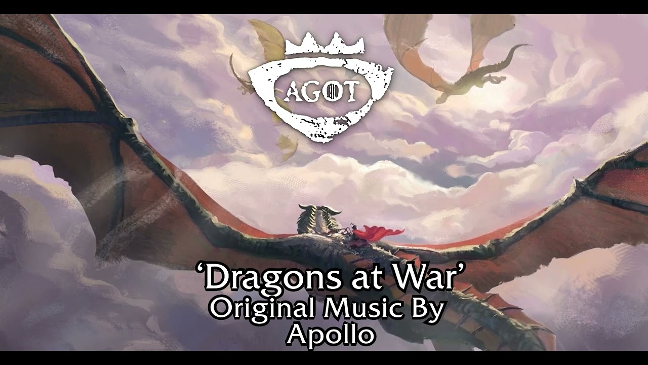 CK3AGOT Dragons OST - Dragons at War