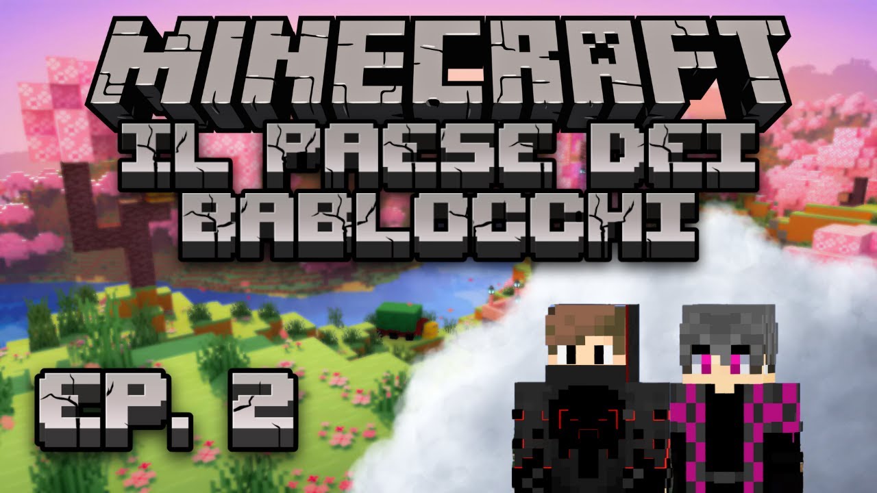 Petali Rosa - Il Paese dei BaBlocchi, Ep. 2 - Minecraft [ITA] con @AlexWorldboxer