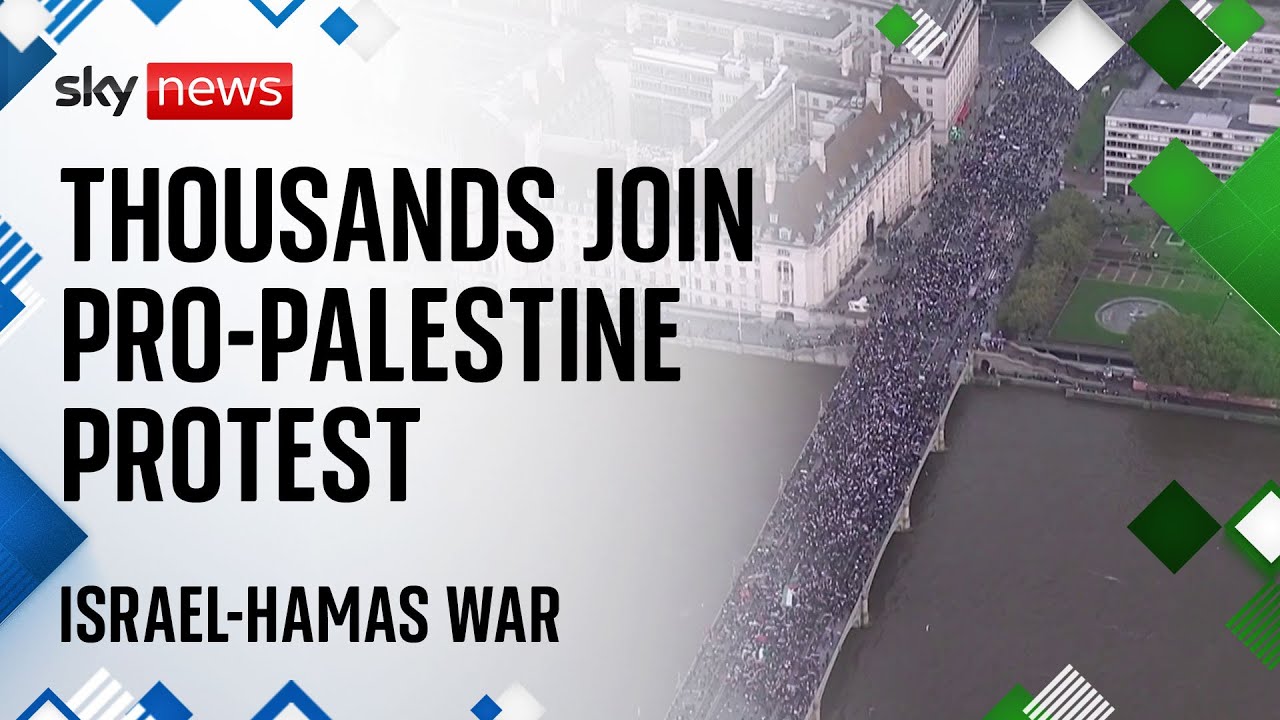 Israel-Hamas war: Thousands take part in pro-Palestine protest calling for ceasefire