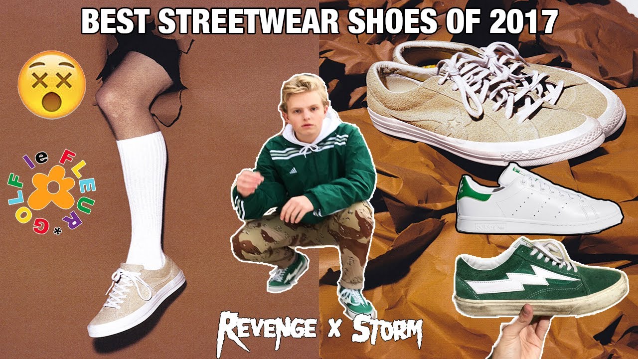 TOP 3 SNEAKERS OF 2017! REVENGE X STORM? (Golf Le Fleur, Revenge X Storm, Stan Smith)