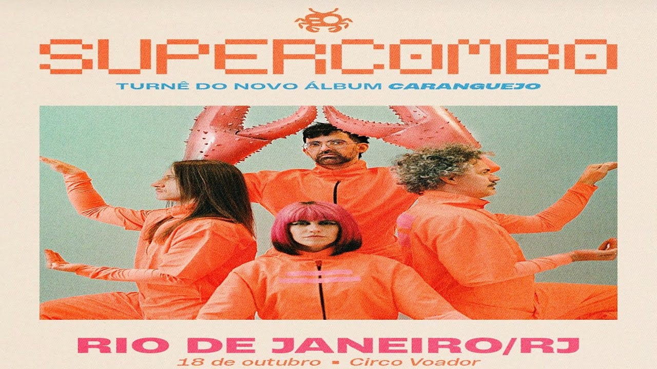 SUPERCOMBO - Caranguejo Tour - Circo Voador.18/10/2025
