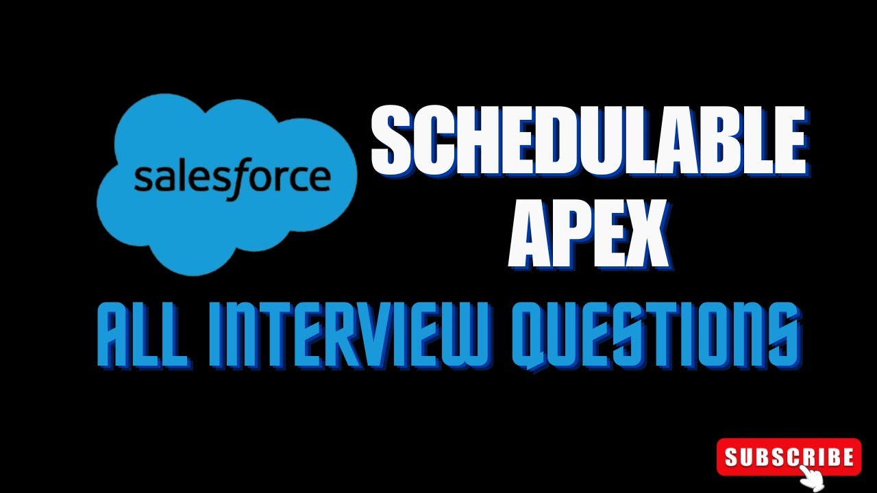 Interview Questions on Schedulable Apex || ASYNC Apex || Salesforce developer interview preparation