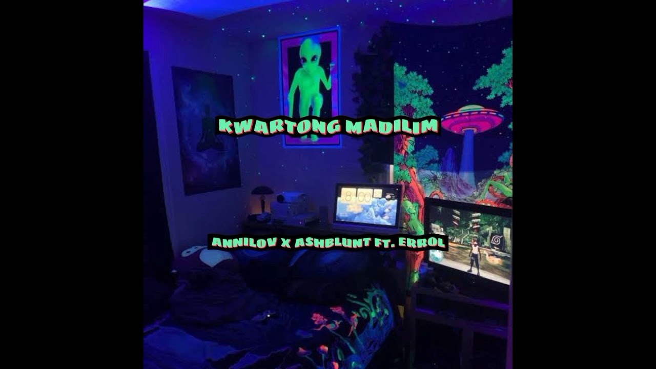 KWARTONG MADILIM - ANNILOV X ASHBLUNT FT. ERROL