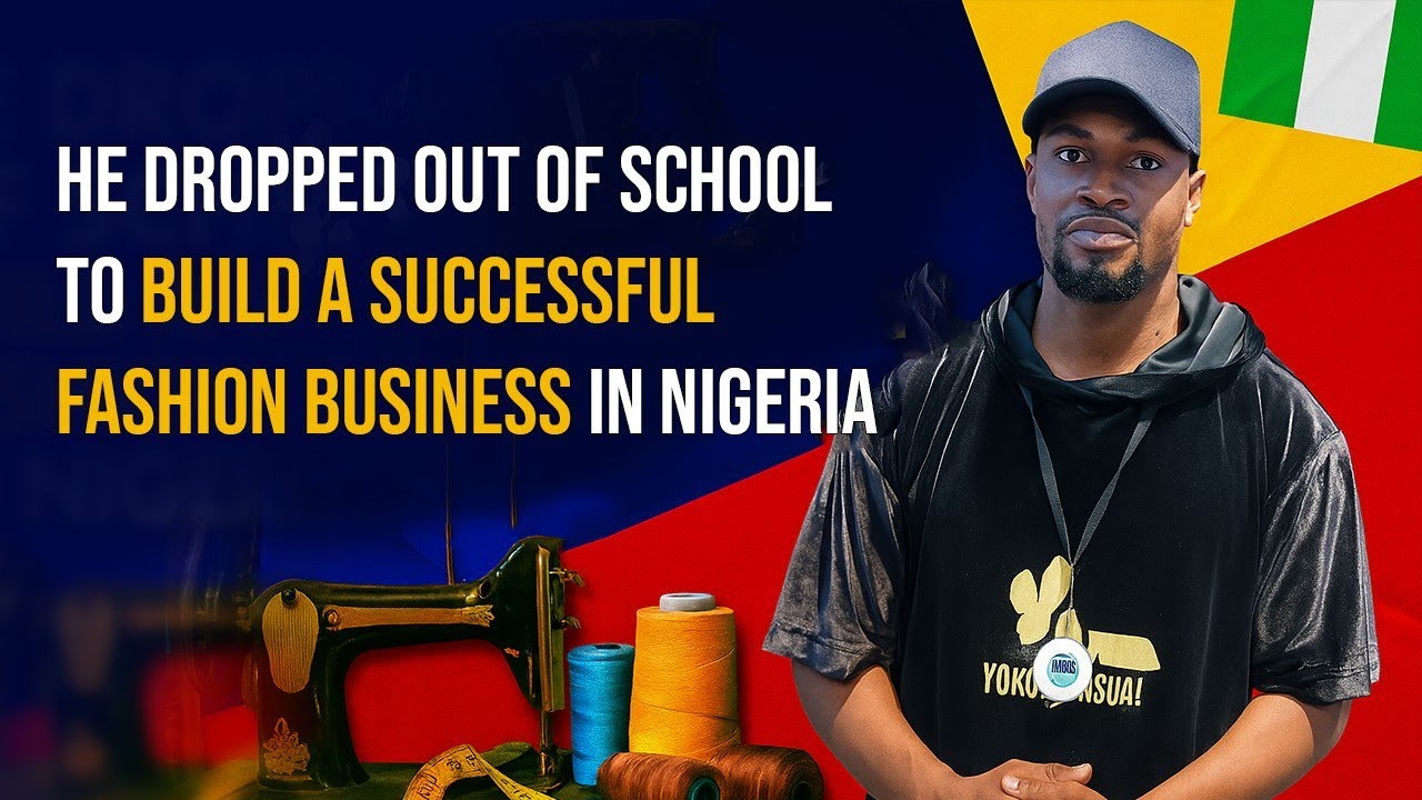 He Dropped Out of School to Build a Successful Fashion Business in Nigeria