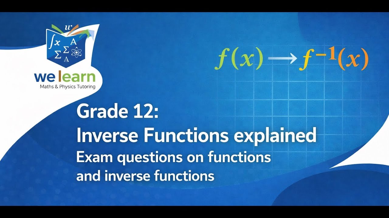 Grade 12 Maths- Functions and inverse functions 