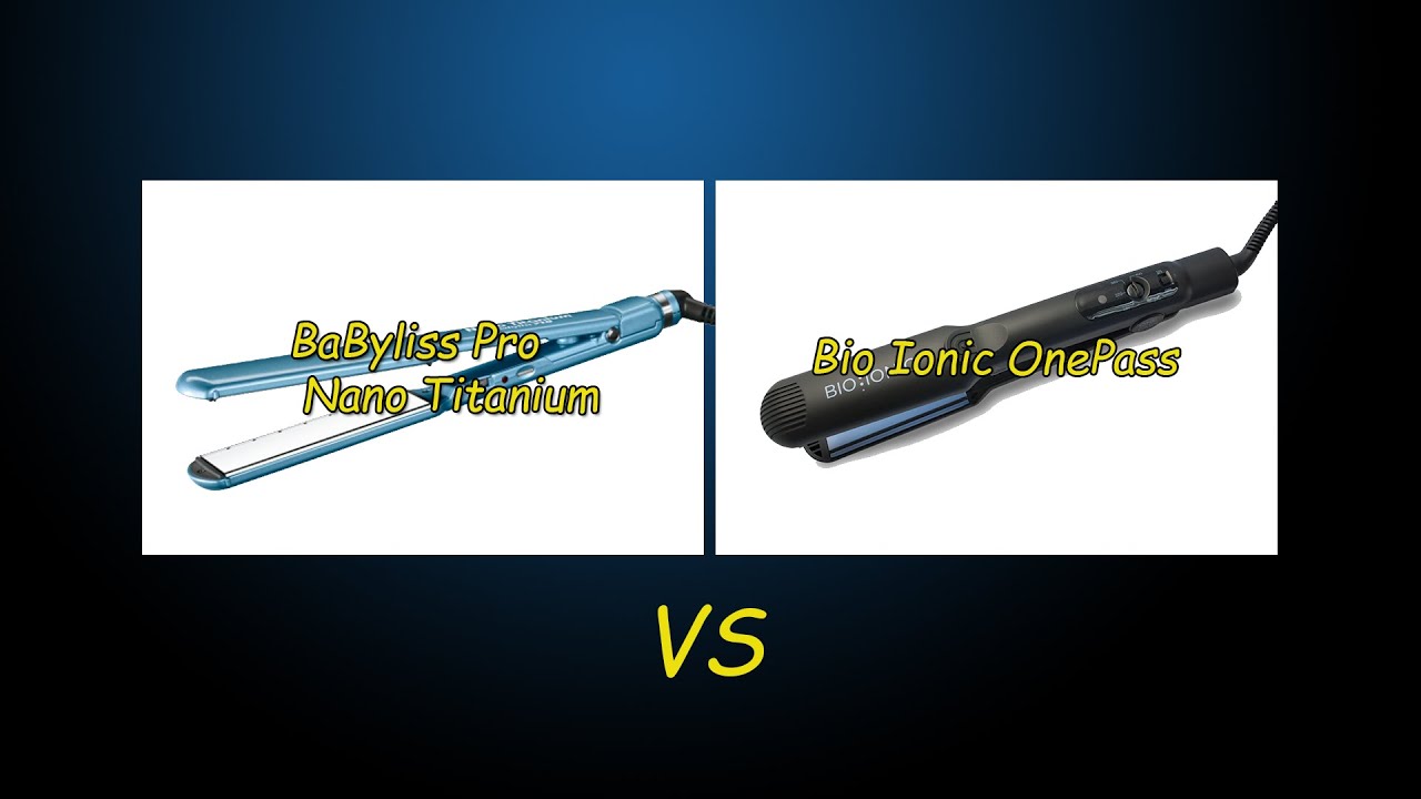 BaByliss Pro Nano Titanium 1.5 Inch  VS Bio Ionic OnePass 1.5