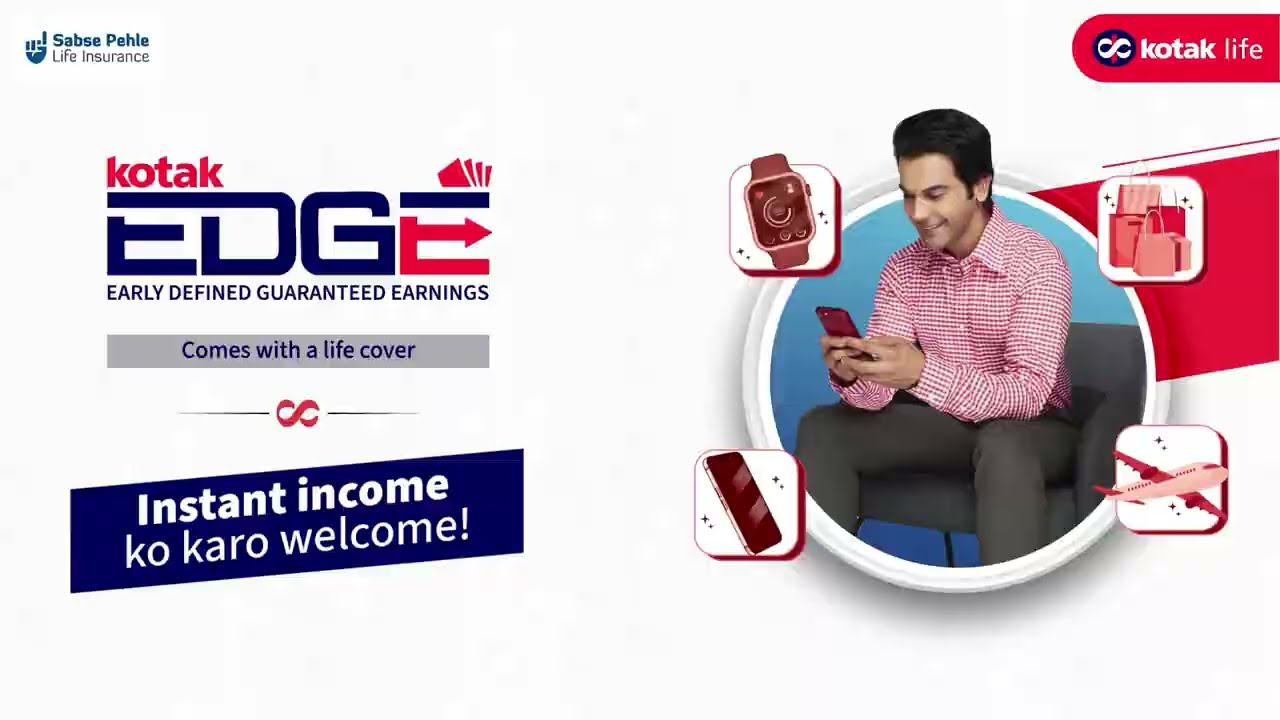 Kotak EDGE - Early Defined Guaranteed Earnings Product Video